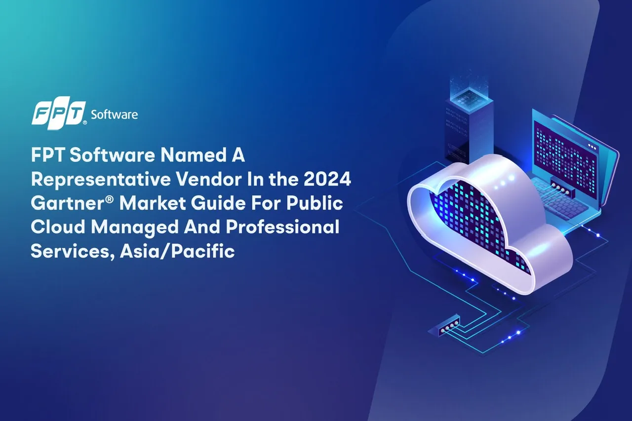 FPT Software Named A Representative Vendor In the 2024 Gartner® Market Guide